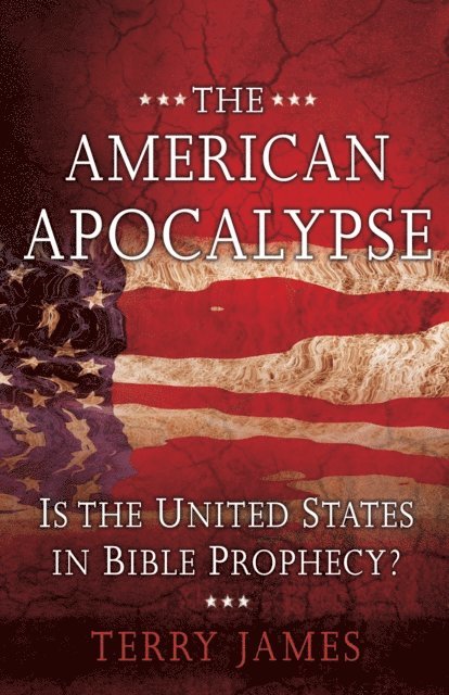Terry James - American Apocalypse, E-bok