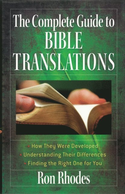 Ron Rhodes - Complete Guide to Bible Translations, E-bok