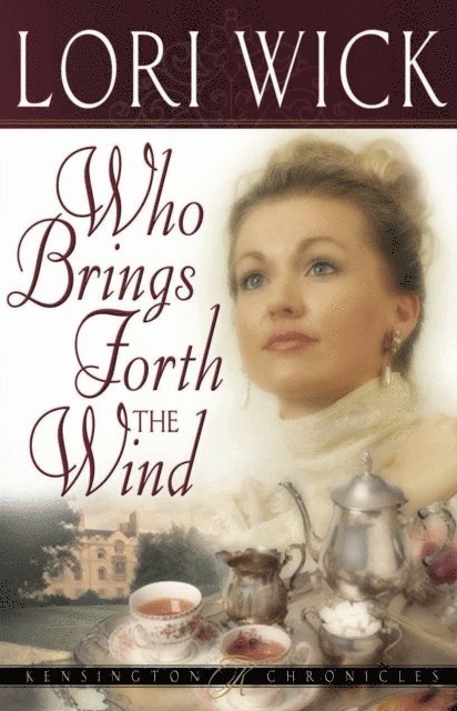 Lori Wick - Who Brings Forth the Wind, E-bok