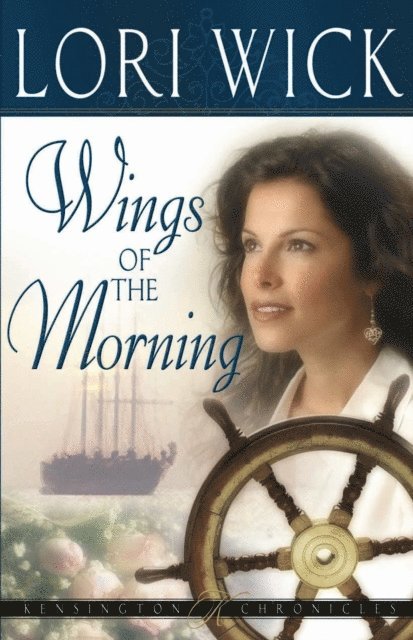Lori Wick - Wings of the Morning, E-bok