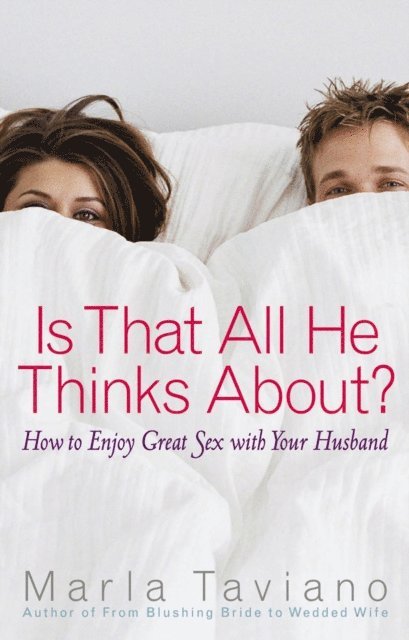 Marla Taviano - Is That All He Thinks About?, E-bok