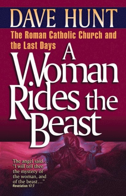 Dave Hunt - Woman Rides the Beast, E-bok