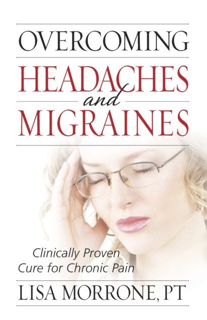 Lisa Morrone - Overcoming Headaches and Migraines, E-bok. Tillgänglighet: Lägg i varukorg