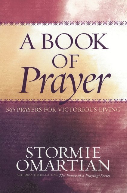 Stormie Omartian - Book of Prayer, E-bok
