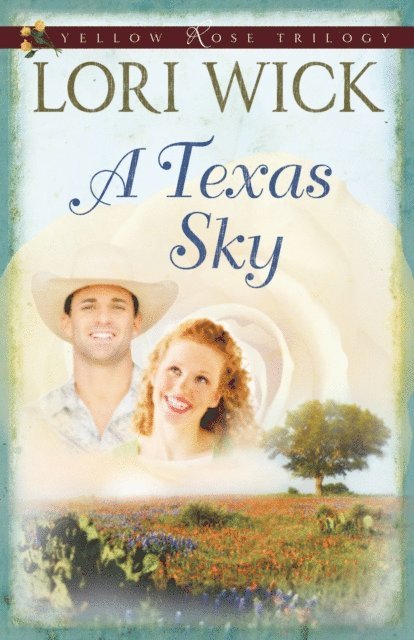 Lori Wick - Texas Sky, E-bok