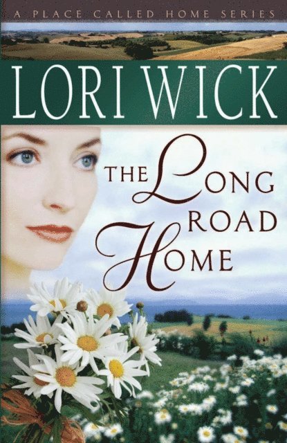 Lori Wick - Long Road Home, E-bok
