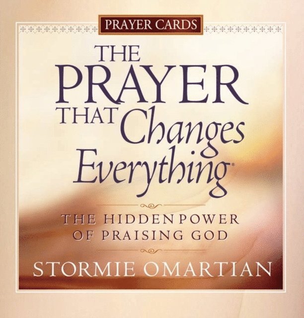 Stormie Omartian - Prayer That Changes Everything Prayer Cards, E-bok