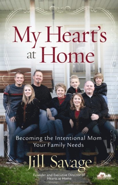 Jill Savage - My Heart's at Home, E-bok