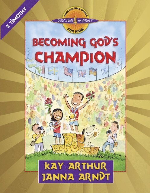 Janna Arndt, Kay Arthur - Becoming God's Champion, E-bok