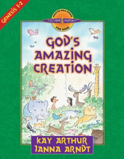 Janna Arndt, Kay Arthur - God's Amazing Creation, E-bok