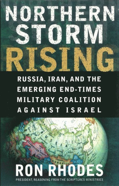 Ron Rhodes - Northern Storm Rising, E-bok