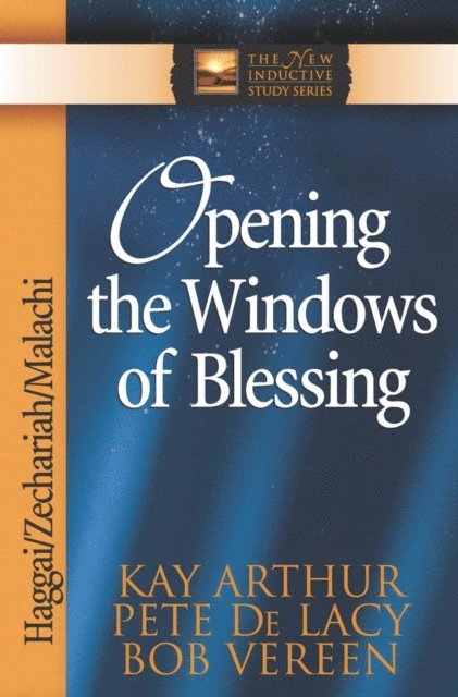 Bob Vereen, Pete De Lacy, Kay Arthur - Opening the Windows of Blessing, E-bok