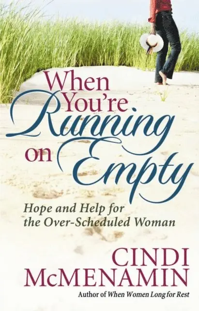 Cindi McMenamin - When You're Running on Empty, E-bok. Tillgänglighet: Lägg i varukorg