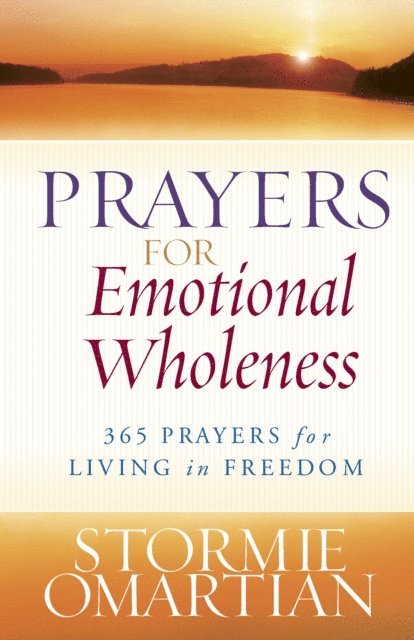Stormie Omartian - Prayers for Emotional Wholeness, E-bok
