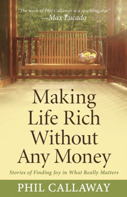 Phil Callaway - Making Life Rich Without Any Money, E-bok. Tillgänglighet: Lägg i varukorg