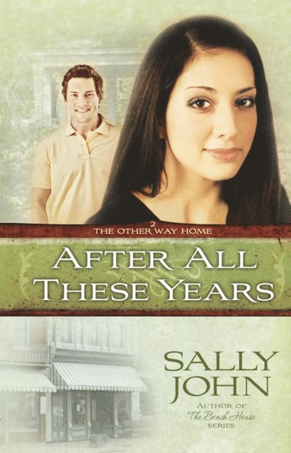 Sally John - After All These Years, E-bok