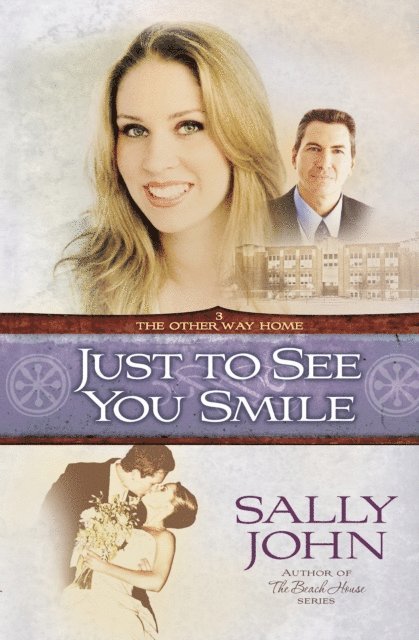 Sally John - Just to See You Smile, E-bok