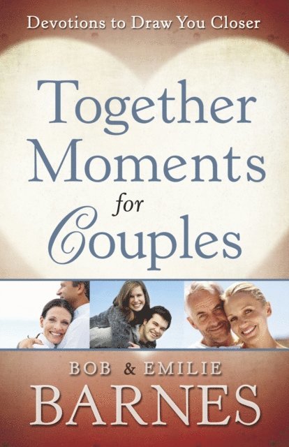 Emilie Barnes, Bob Barnes - Together Moments for Couples, E-bok