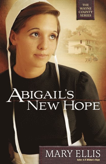 Mary Ellis - Abigail's New Hope, E-bok