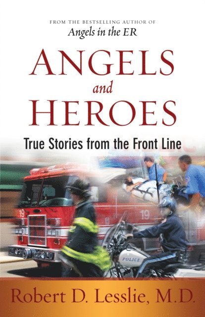 Robert D. Lesslie - Angels and Heroes, E-bok. Tillgänglighet: Lägg i varukorg