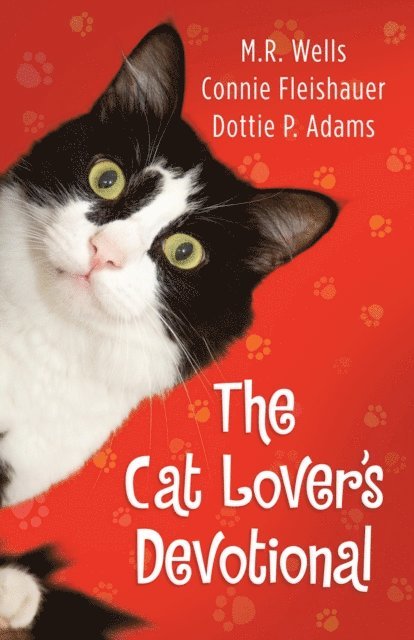 Dottie Adams, Connie Fleishauer, M.R. Wells - Cat Lover's Devotional, E-bok