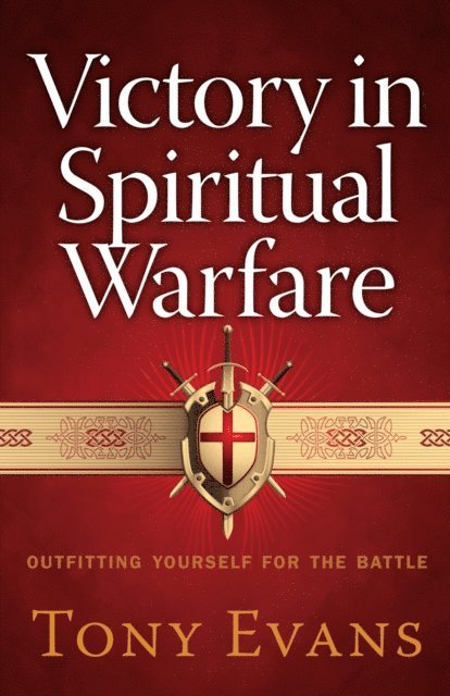 Tony Evans - Victory in Spiritual Warfare, E-bok