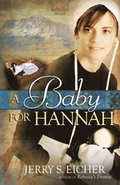 Jerry S. Eicher - Baby for Hannah, E-bok
