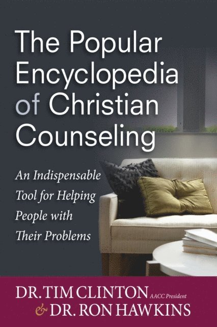 Ron Hawkins, Tim Clinton - Popular Encyclopedia of Christian Counseling, E-bok