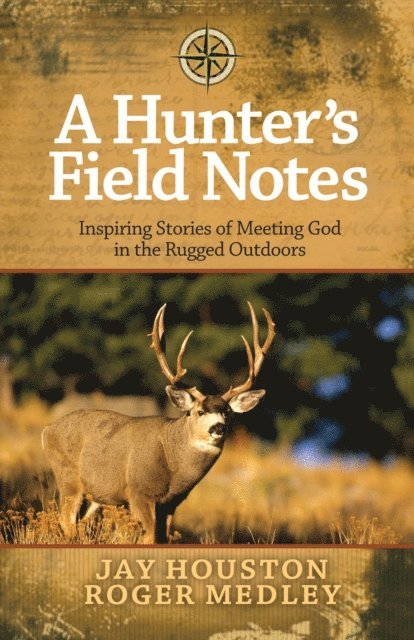 Roger Medley, Jay Houston - Hunter's Field Notes, E-bok. Tillgänglighet: Lägg i varukorg