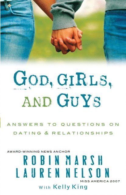 God, Girls, and Guys