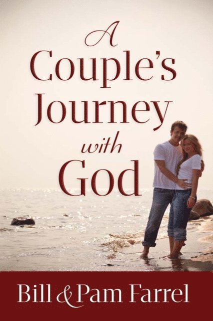 Pam Farrel, Bill Farrel - Couple's Journey with God, E-bok
