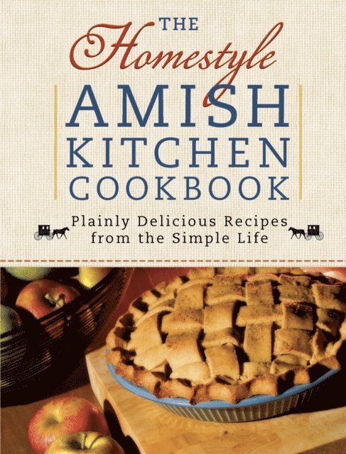 Georgia Varozza - Homestyle Amish Kitchen Cookbook, E-bok