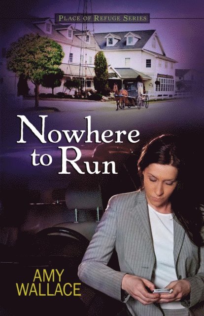 Amy Wallace - Nowhere to Run, E-bok