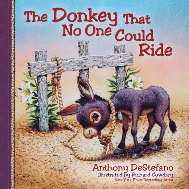 Anthony DeStefano - Donkey That No One Could Ride, E-bok
