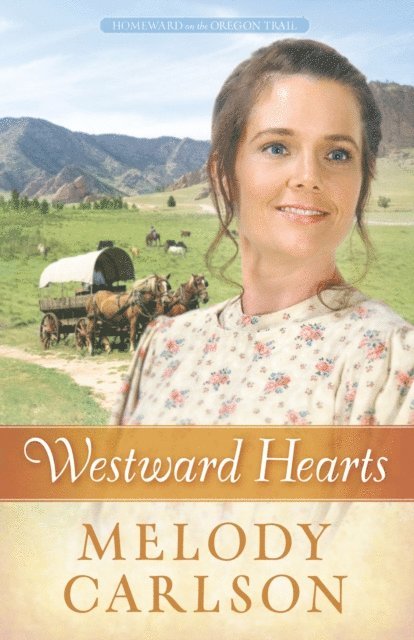 Melody A. Carlson - Westward Hearts, E-bok. Tillgänglighet: Lägg i varukorg