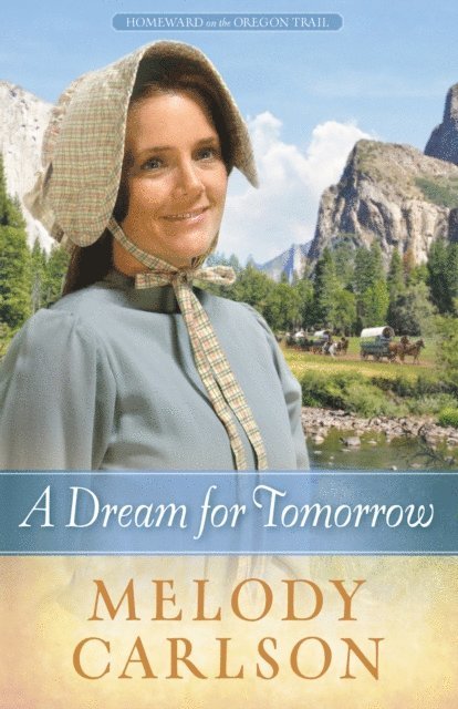 Melody A. Carlson - Dream for Tomorrow, E-bok. Tillgänglighet: Lägg i varukorg