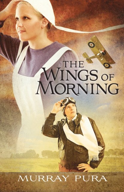 Murray Pura - Wings of Morning, E-bok