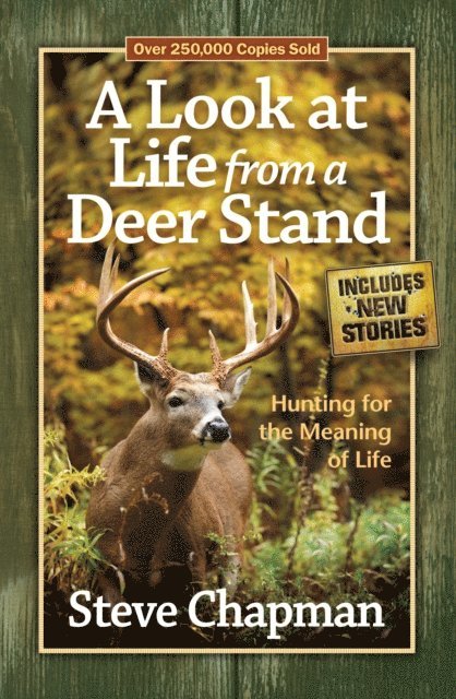 Steve Chapman - Look at Life from a Deer Stand, E-bok