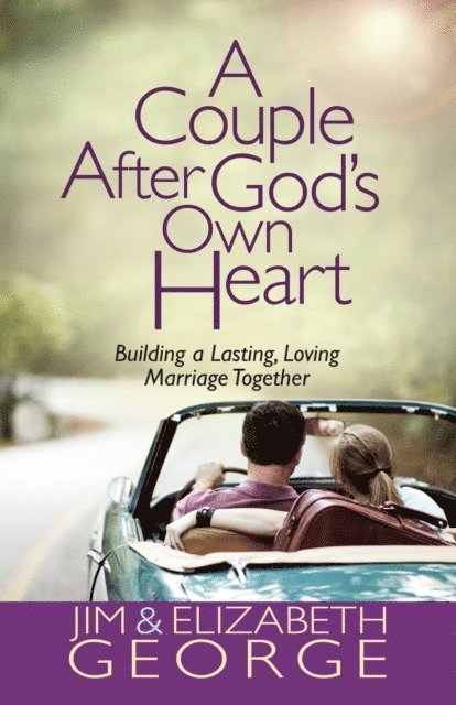 Elizabeth George, Jim George - Couple After God's Own Heart, E-bok