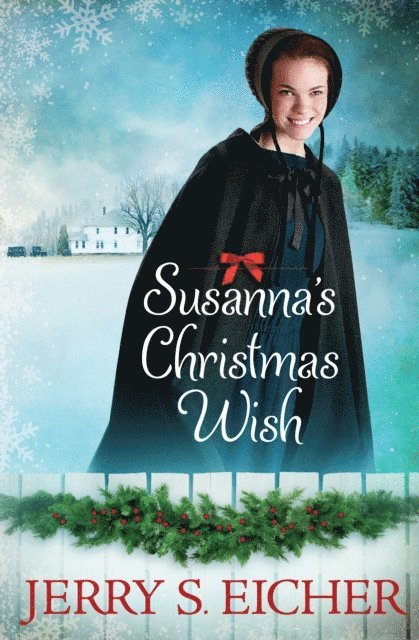 Jerry S. Eicher - Susanna's Christmas Wish, E-bok
