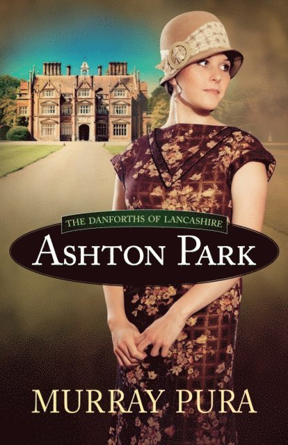 Murray Pura - Ashton Park, E-bok