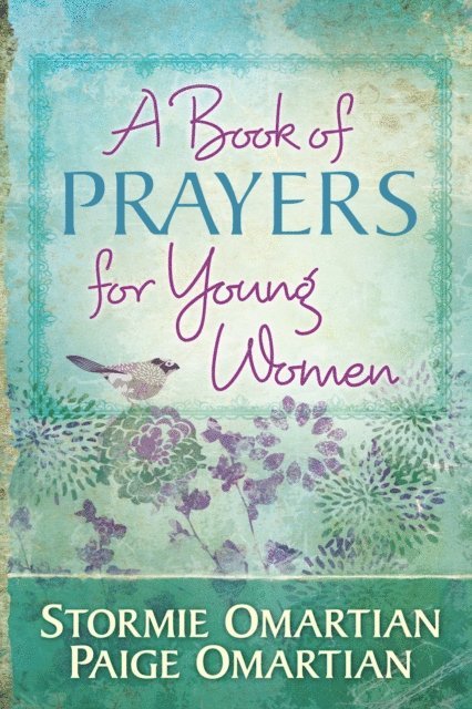 Paige Omartian, Stormie Omartian - Book of Prayers for Young Women, E-bok. Tillgänglighet: Lägg i varukorg