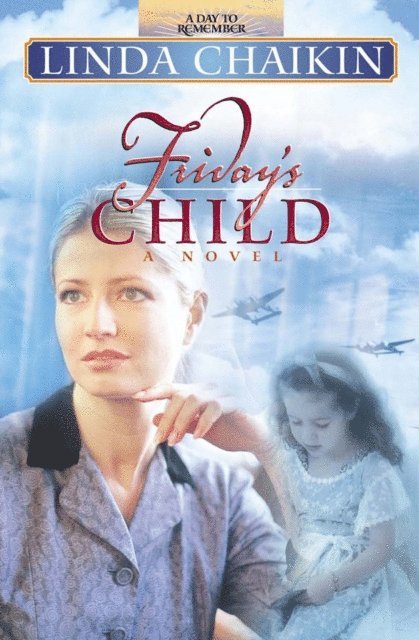 Linda Chaikin - Friday's Child, E-bok. Tillgänglighet: Lägg i varukorg