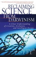 Reclaiming Science from Darwinism