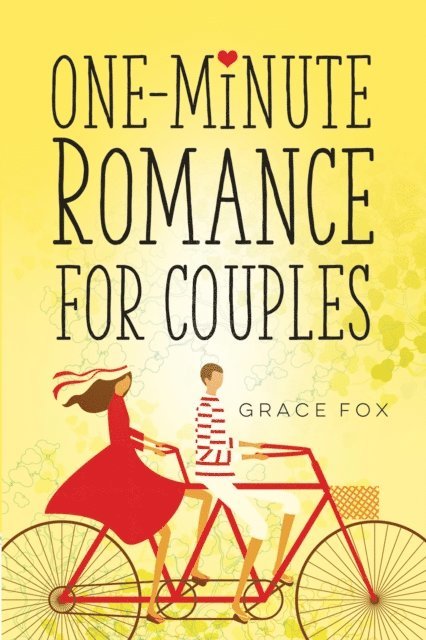 Grace Fox - One-Minute Romance for Couples, E-bok