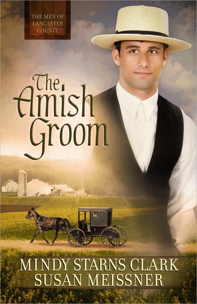 Mindy Starns Clark, Susan Meissner - Amish Groom, Häftad