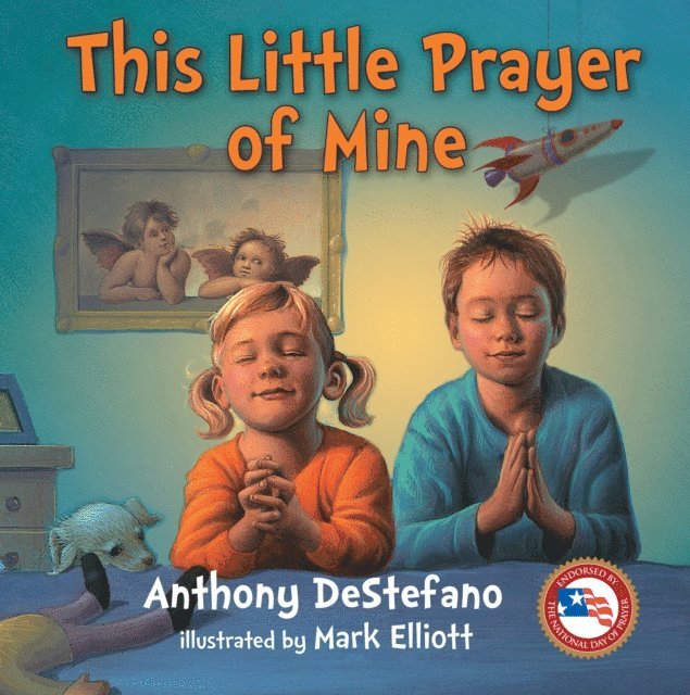 Anthony DeStefano - This Little Prayer of Mine, E-bok