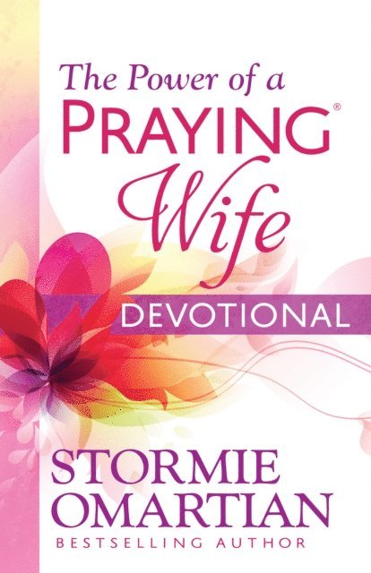 Stormie Omartian - Power of a Praying Wife Devotional, E-bok