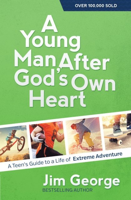 Jim George - Young Man After God's Own Heart, E-bok