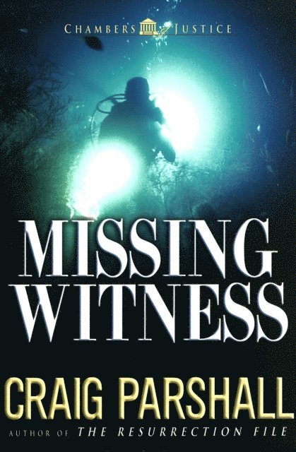 Craig Parshall - Missing Witness, E-bok